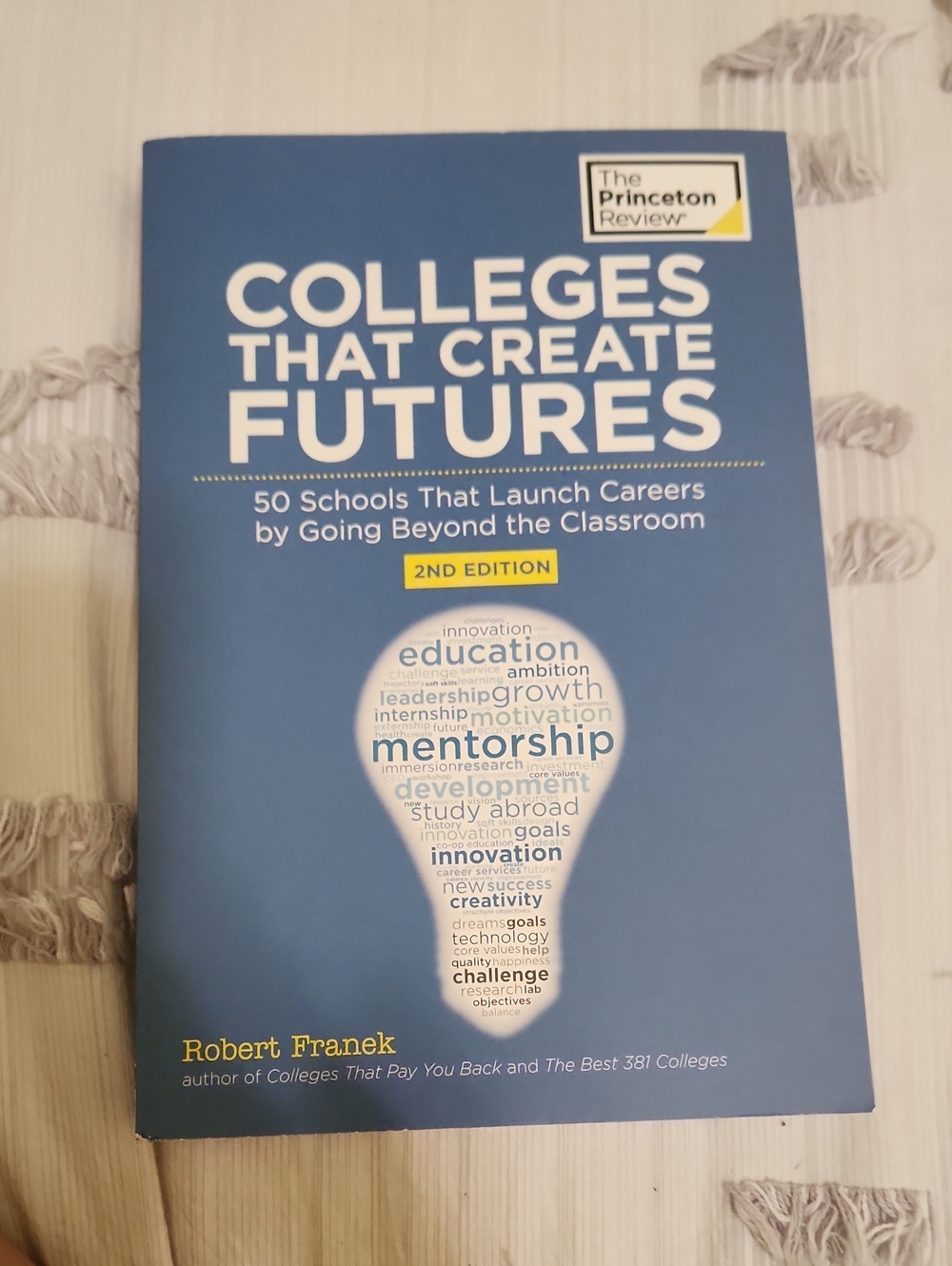 The Princeton Review "Colleges That Create Futures" - Blue Cover